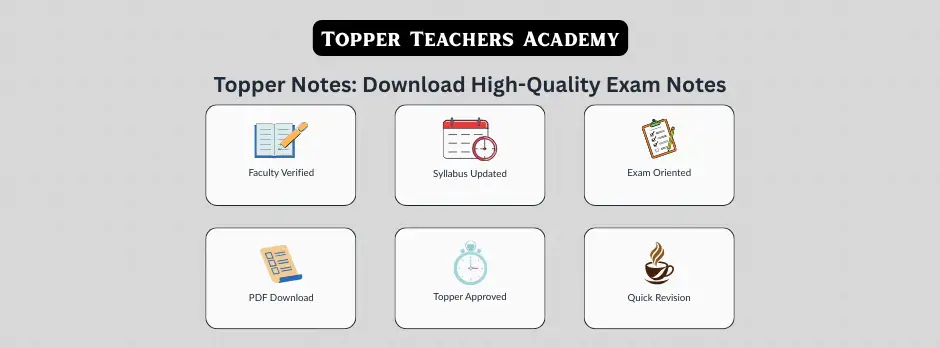Topper Notes Download High-Quality Exam Notes