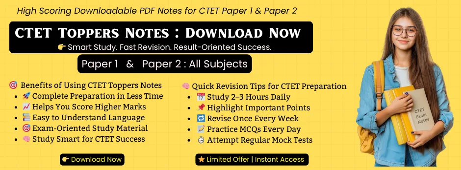 CTET Toppers Notes