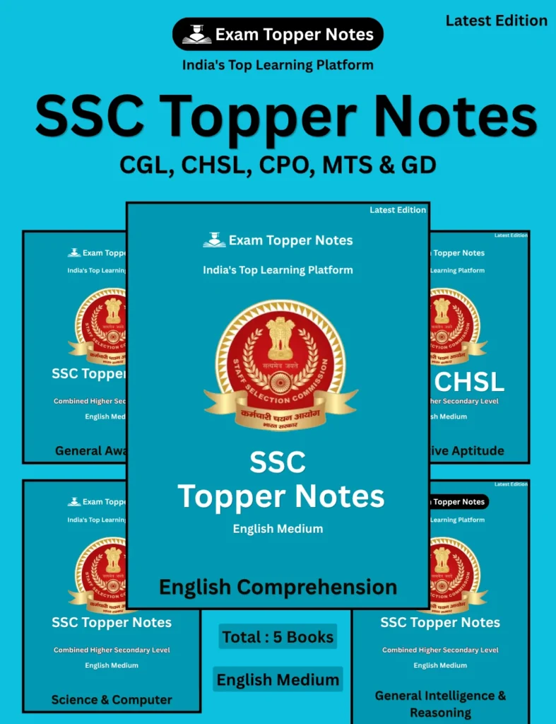 SSC Topper Notes For CGL, CHSL, CPO, MTS & GD Exams
